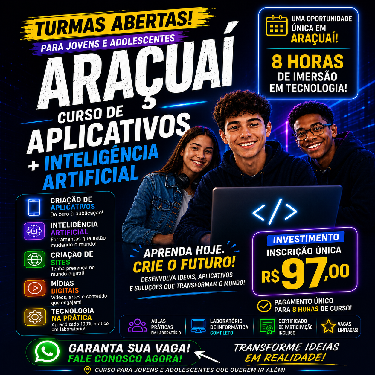 Turmas abertas em Araçuaí — Curso de Aplicativos + Inteligência Artificial — 8 horas de imersão por R$ 97,00 para jovens e adolescentes